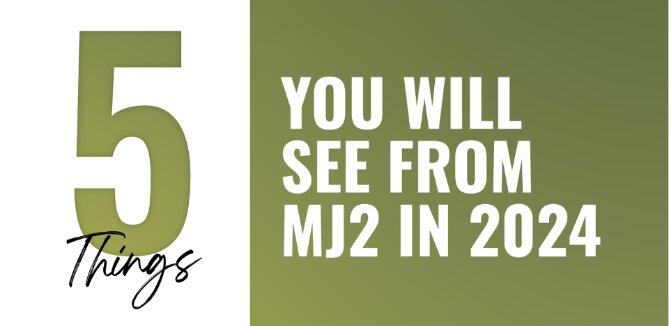 5 Things You Will See From MJ2 in 2024